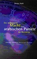 Buchcover Die verborgene Macht der arabischen Punkte im Horoskop